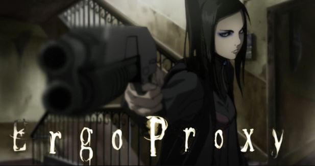 Ergo Proxy - Best Dark Anime
