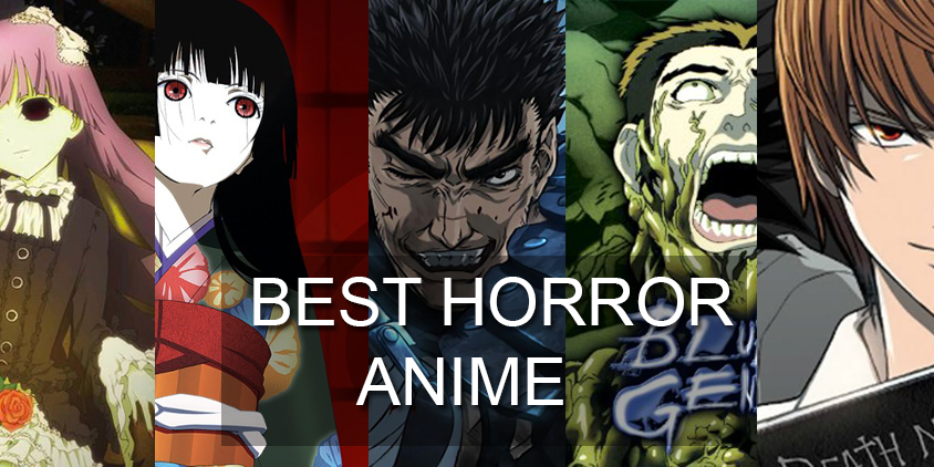 Top 50+ Best Horror Anime Of All Time - 2022 Anime List