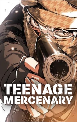 Teenage Mercenary - action WEBTOON series